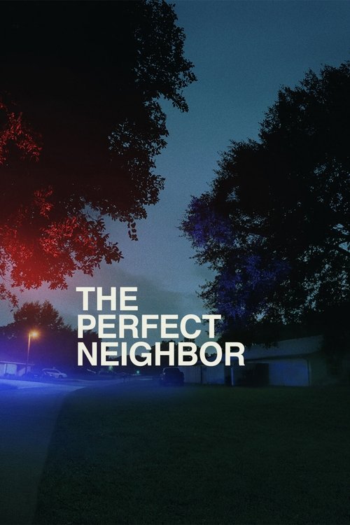 The Perfect Neighbor (2025) film posteri