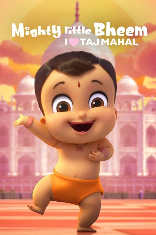 Mighty Little Bheem: I Love Taj Mahal (2022) film posteri