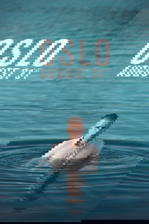 Oslo, August 31st (2011) film posteri