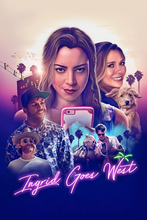 Ingrid Goes West (2017) film posteri