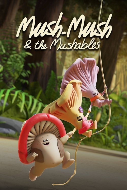 Mush-Mush & the Mushables (2020) film posteri