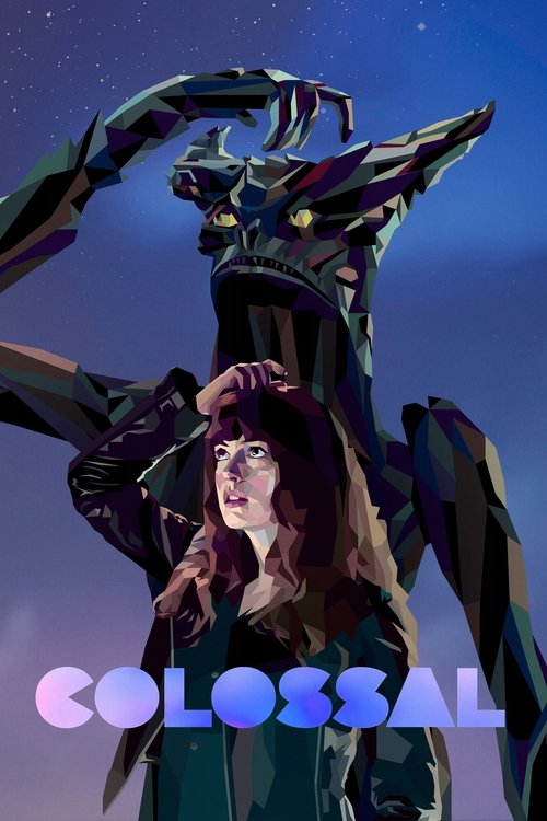 Colossal (2017) film posteri