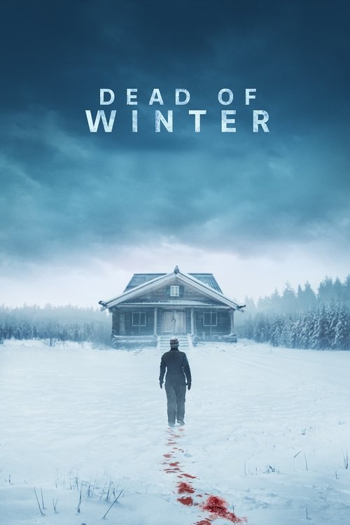 Dead of Winter (2025) film posteri