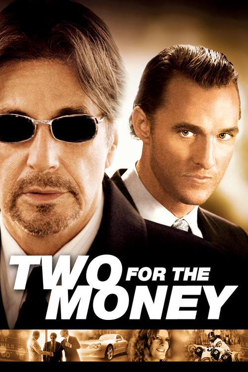 Two for the Money (2005) film posteri