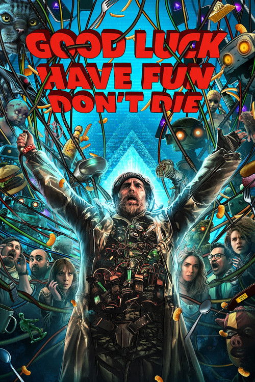 Good Luck, Have Fun, Don’t Die (2026) film posteri
