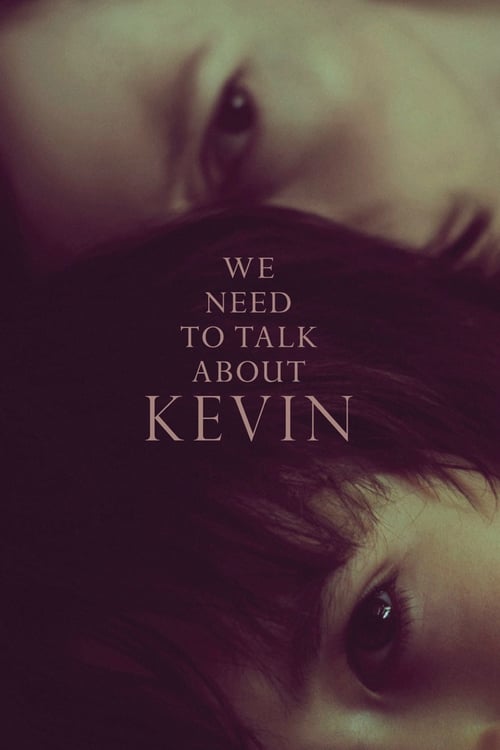 We Need to Talk About Kevin (2011) film posteri
