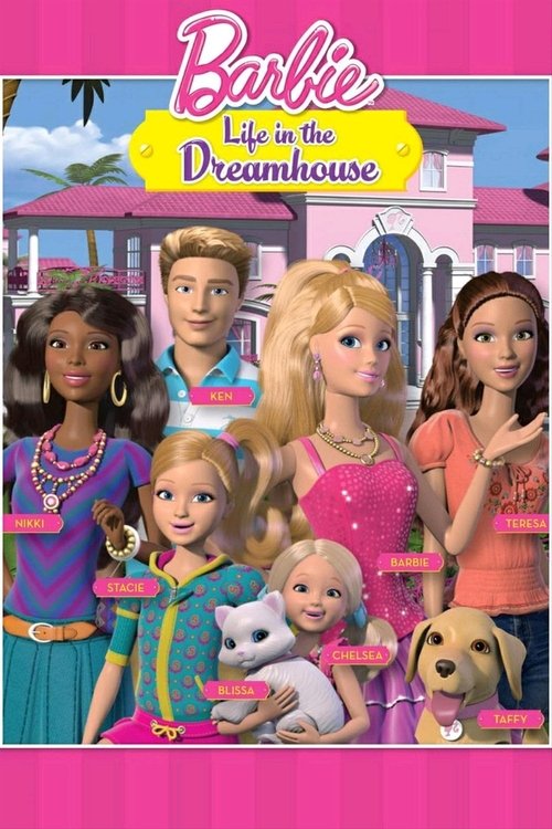 Barbie: Life in the Dreamhouse (2012) film posteri