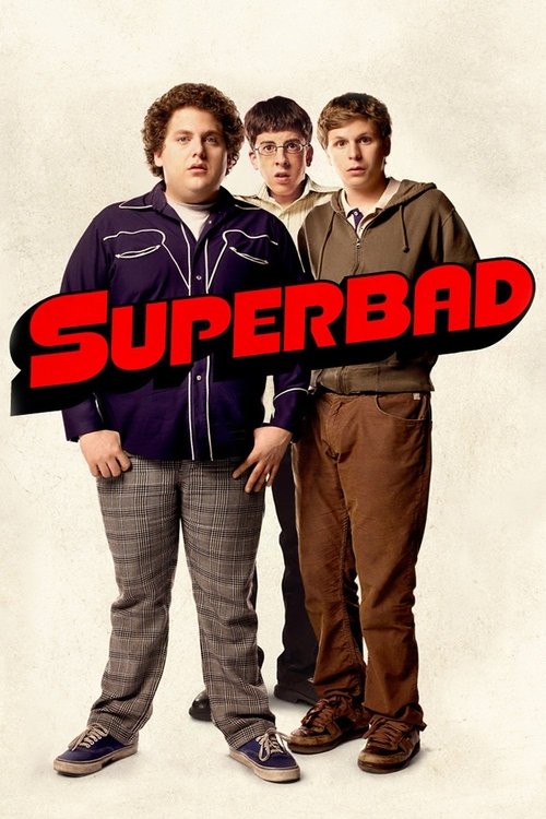 Superbad (2007) film posteri