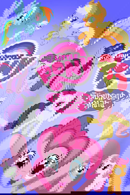 My Little Pony: Friendship Is Magic (2010) film posteri