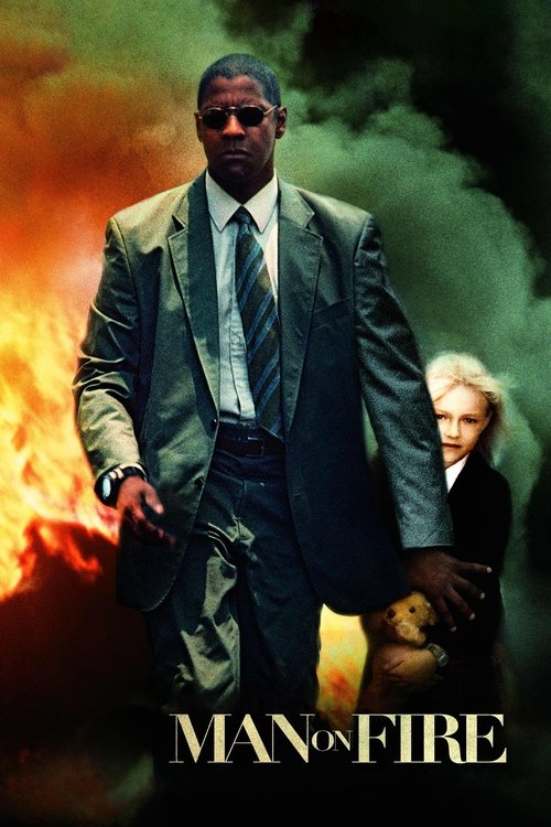 Man on Fire (2004) film posteri