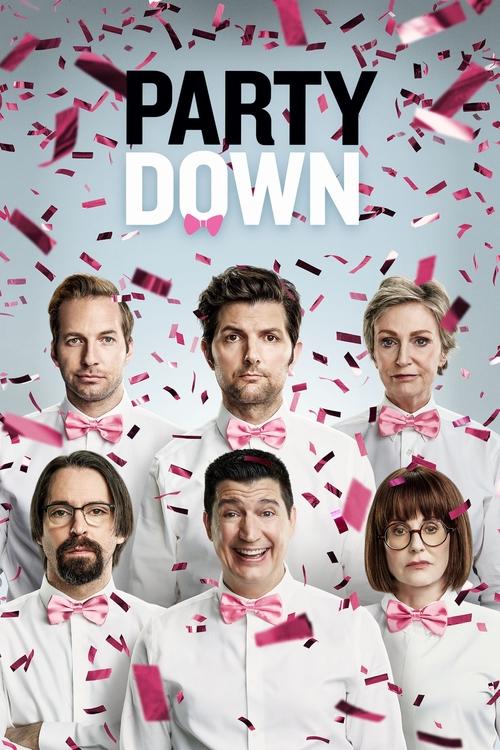 Party Down (2009) film posteri