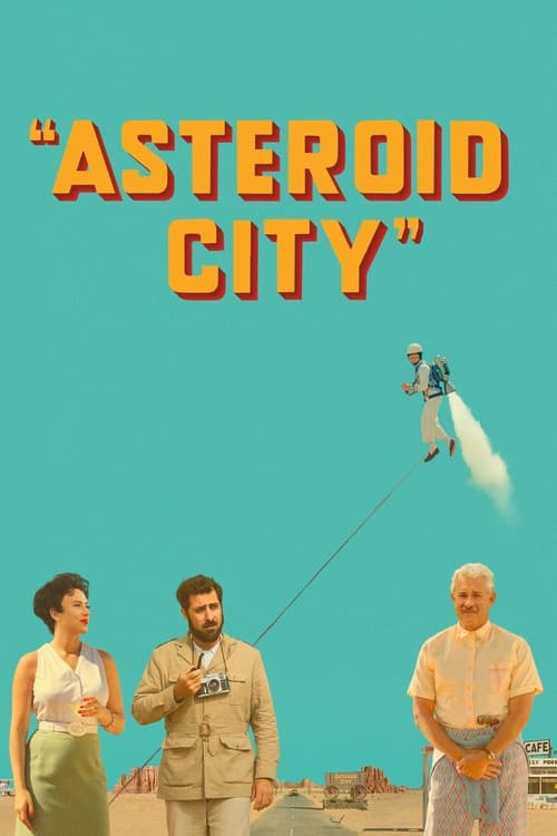 Asteroid City (2023) film posteri