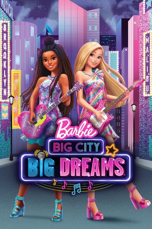Barbie: Big City, Big Dreams (2021) film posteri