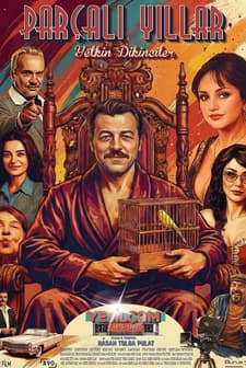 Parçalı Yıllar Fragmanı (2026) film posteri