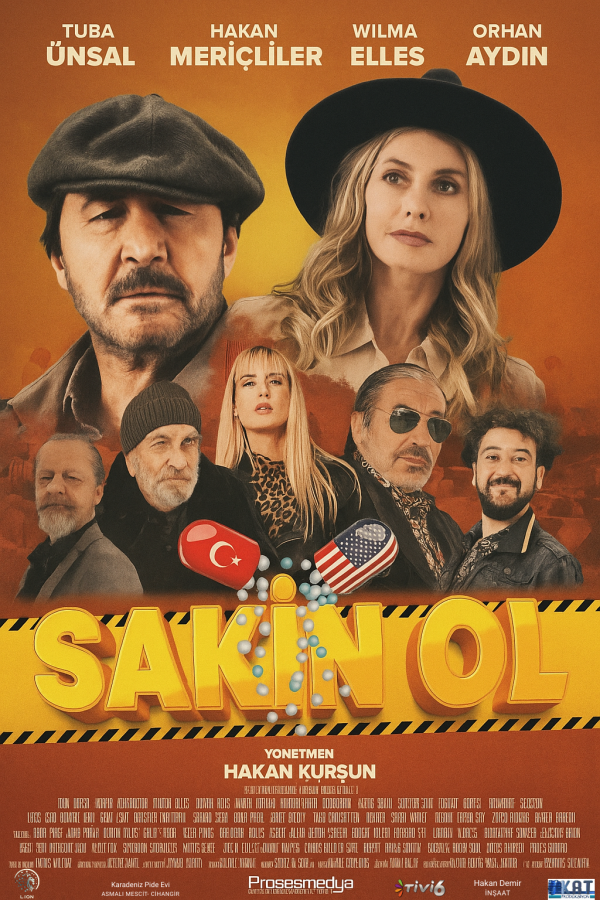 Sakin Ol (2025) film posteri