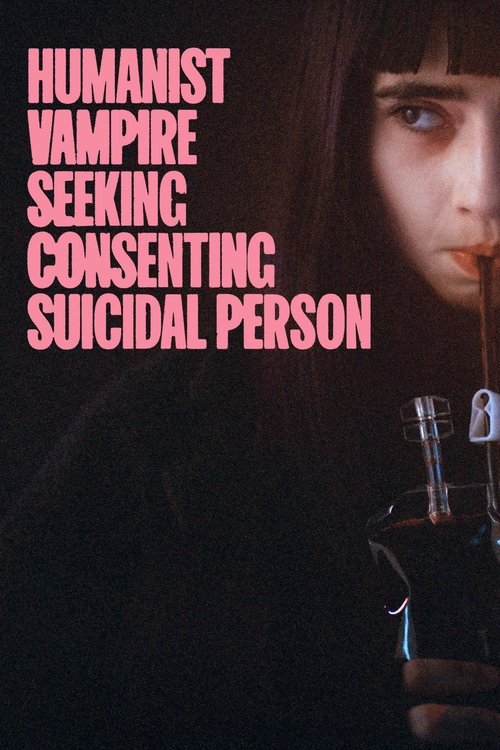 Vampire humaniste cherche suicidaire consentant (2024) film posteri