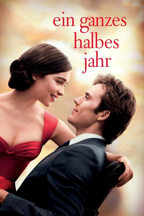 Ein ganzes halbes Jahr (2016) film posteri