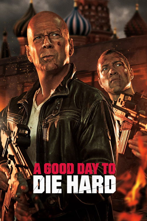 A Good Day to Die Hard (2013) film posteri