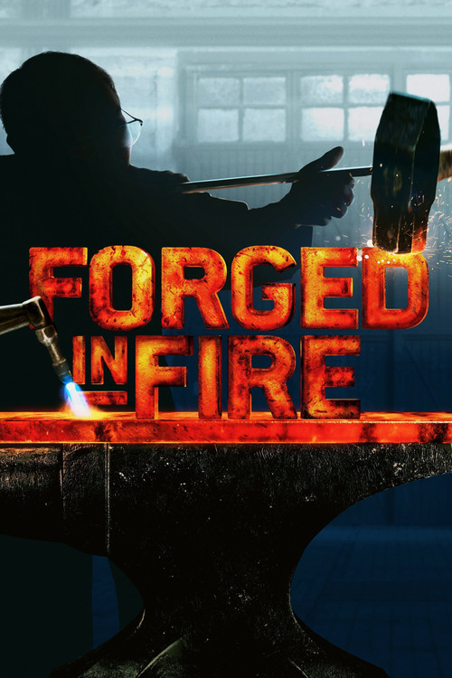 Forged in Fire (2015) film posteri