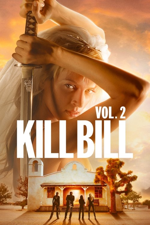Kill Bill – Volume 2 (2004) film posteri