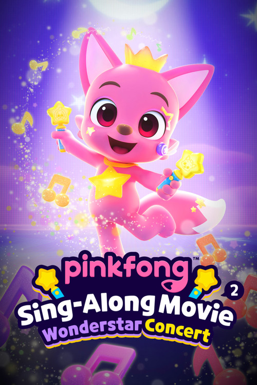 Pinkfong Sing-Along Movie 2: Wonderstar Concert (2022) film posteri