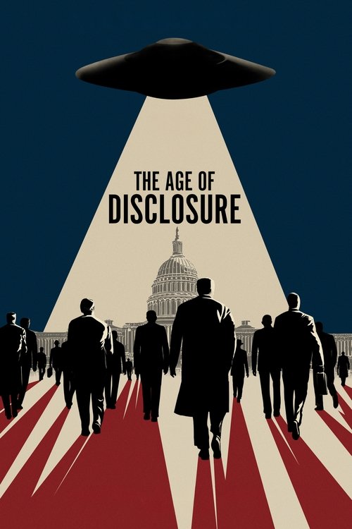 The Age of Disclosure (2025) film posteri