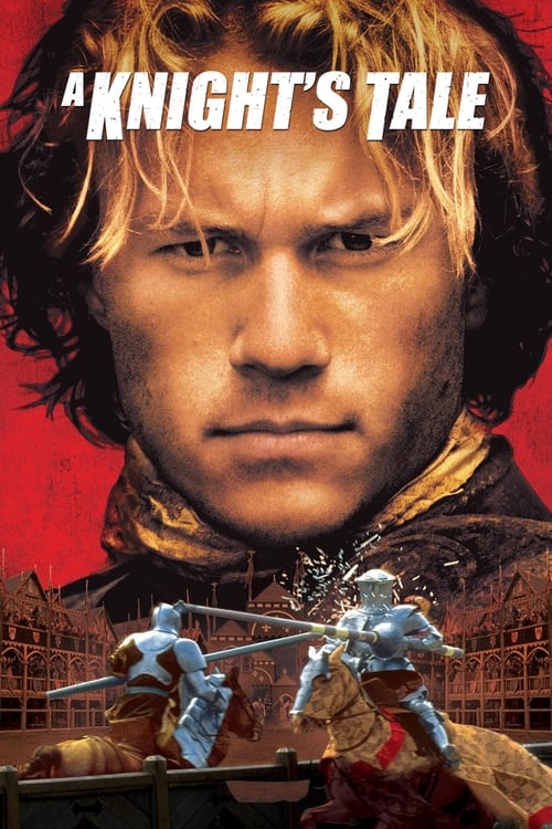 A Knight’s Tale (2001) film posteri