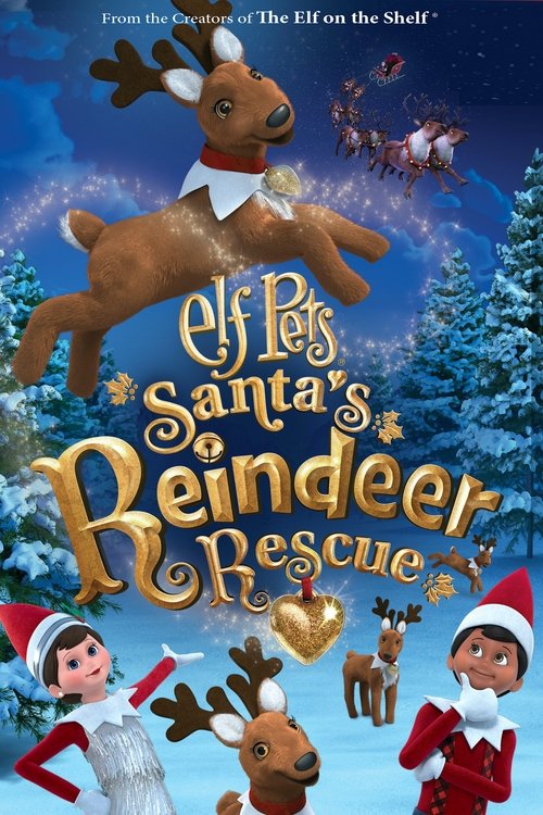 Elf Pets: Santa’s Reindeer Rescue (2020) film posteri