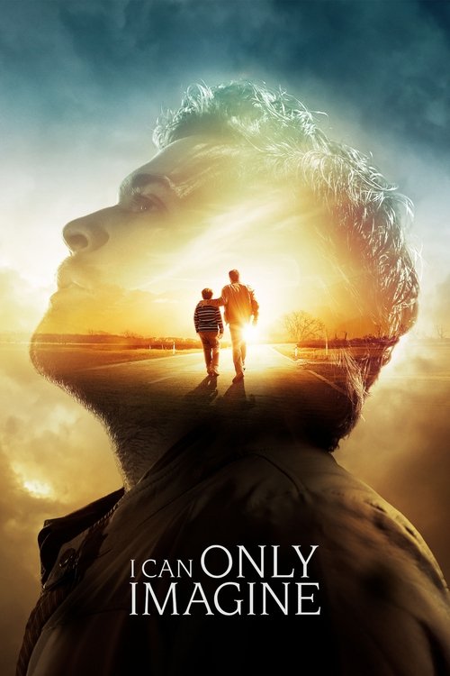 I Can Only Imagine (2018) film posteri