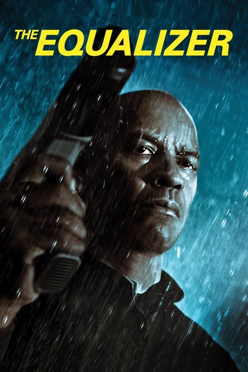 The Equalizer (2014) film posteri