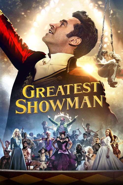 Greatest Showman (2017) film posteri