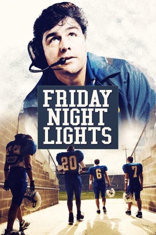 Friday Night Lights (2006) film posteri