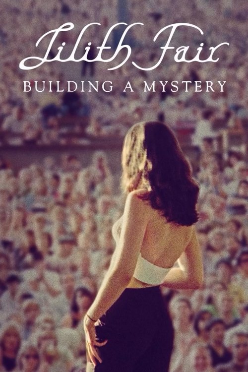 Lilith Fair: Building a Mystery (2025) film posteri