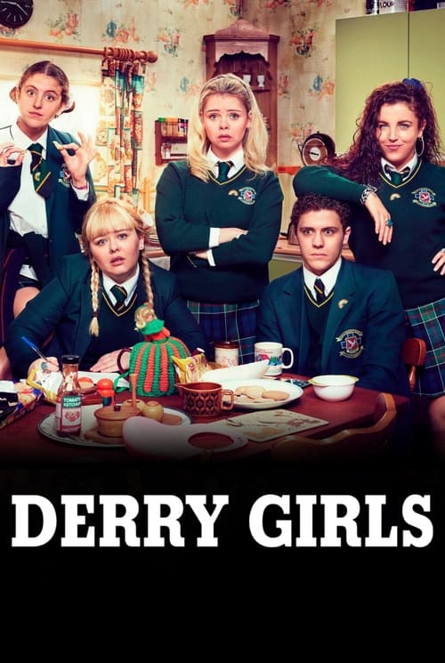 Derry Girls (2018) film posteri