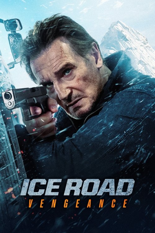 Ice Road: Vengeance (2025) film posteri