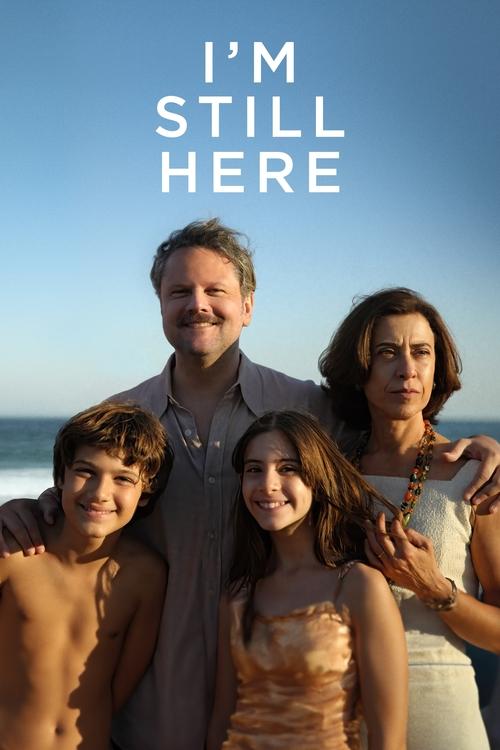 I’m Still Here (2024) film posteri