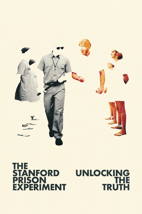 The Stanford Prison Experiment: Unlocking the Truth (2024) film posteri