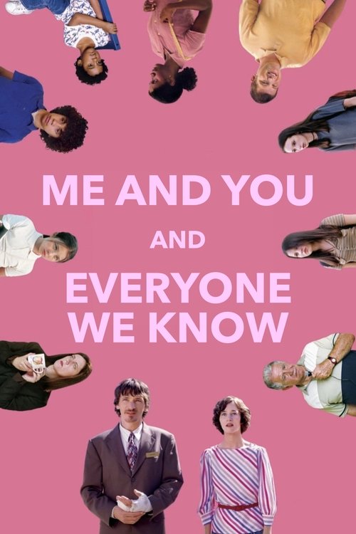Me and You and Everyone We Know (2005) film posteri