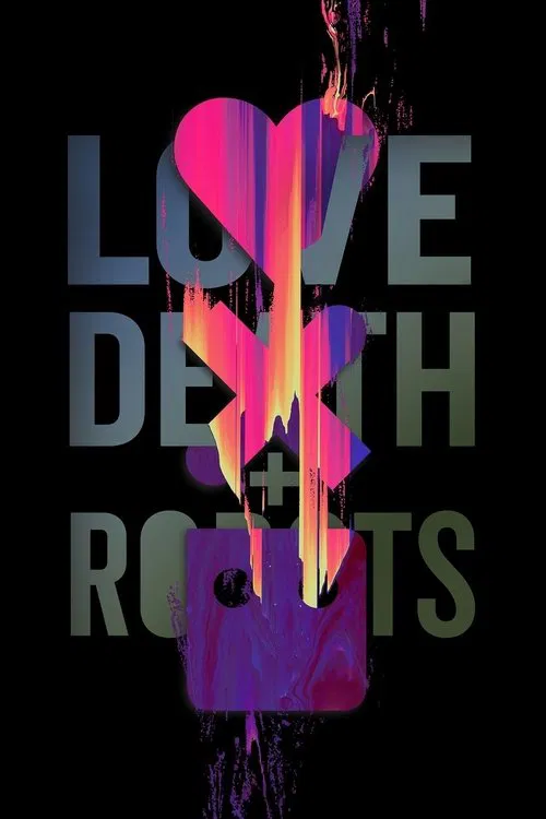 Love, Death & Robots (2019) film posteri