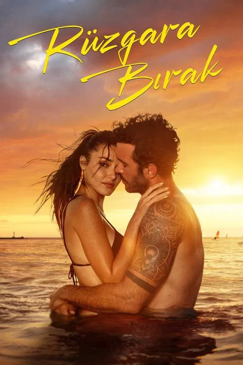 Rüzgara Bırak (2025) film posteri