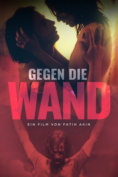 Gegen die Wand (2004) film posteri