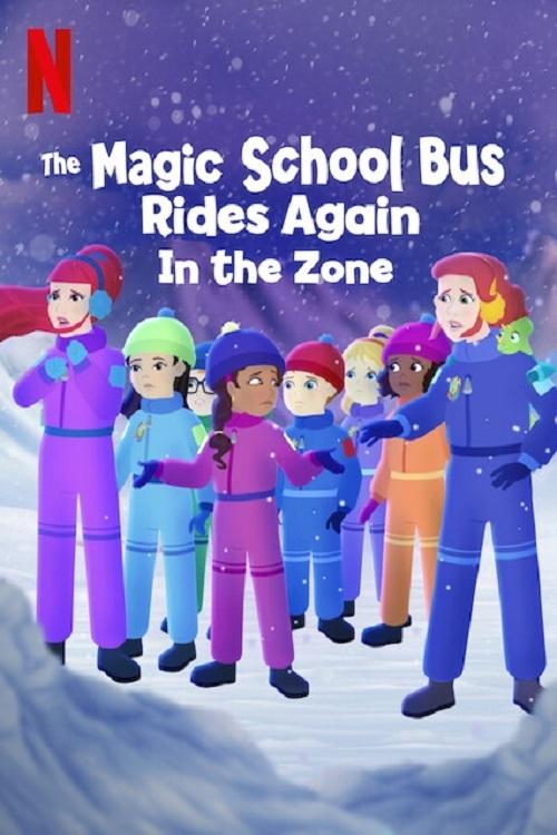 The Magic School Bus Rides Again: In the Zone (2020) film posteri