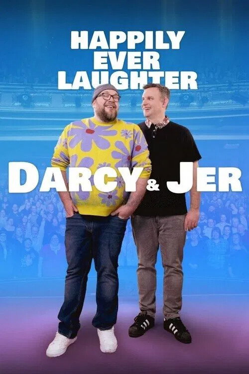 Happily Ever Laughter: The Darcy & Jer Story (2024) film posteri