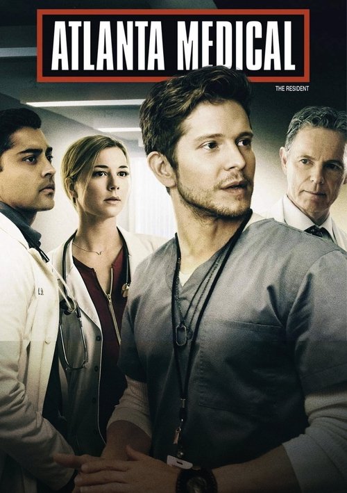 Atlanta Medical (2018) film posteri