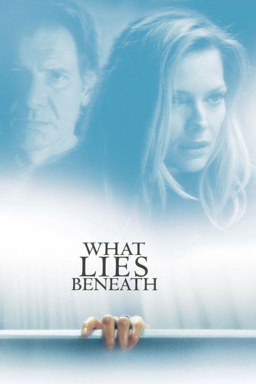 What Lies Beneath (2000) film posteri