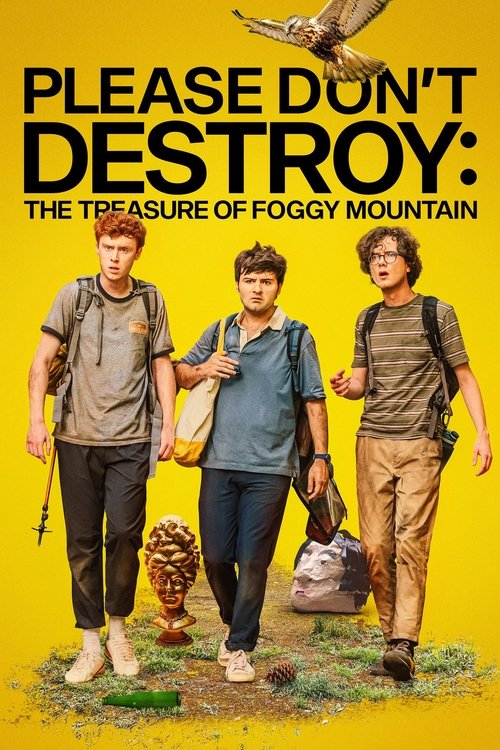 Please Don’t Destroy: The Treasure of Foggy Mountain (2023) film posteri