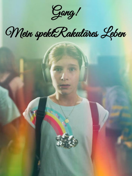 GONG! – Mein spektRakuläres Leben (2023) film posteri