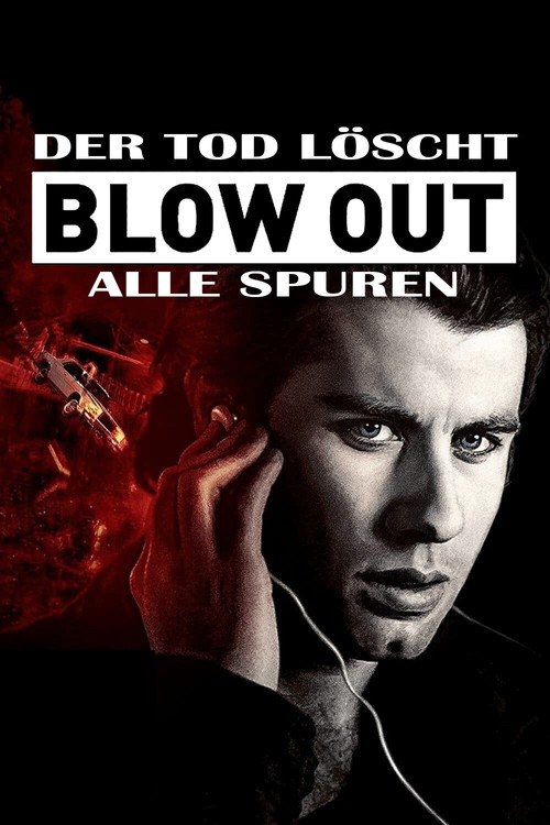 Blow Out – Der Tod löscht alle Spuren (1981) film posteri
