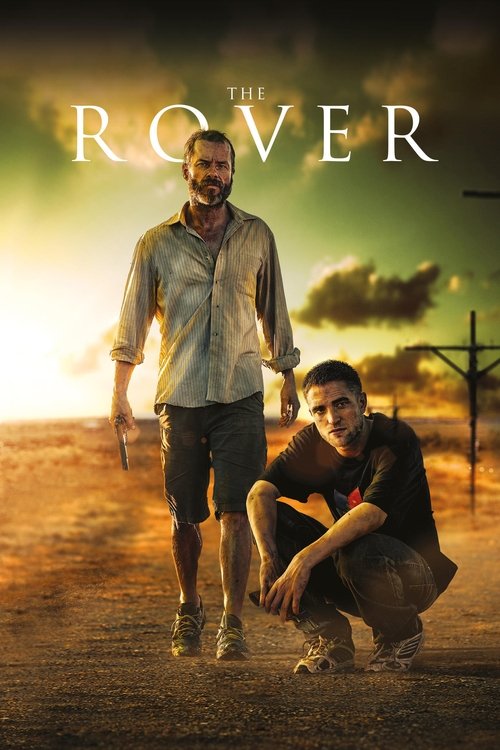 The Rover (2014) film posteri