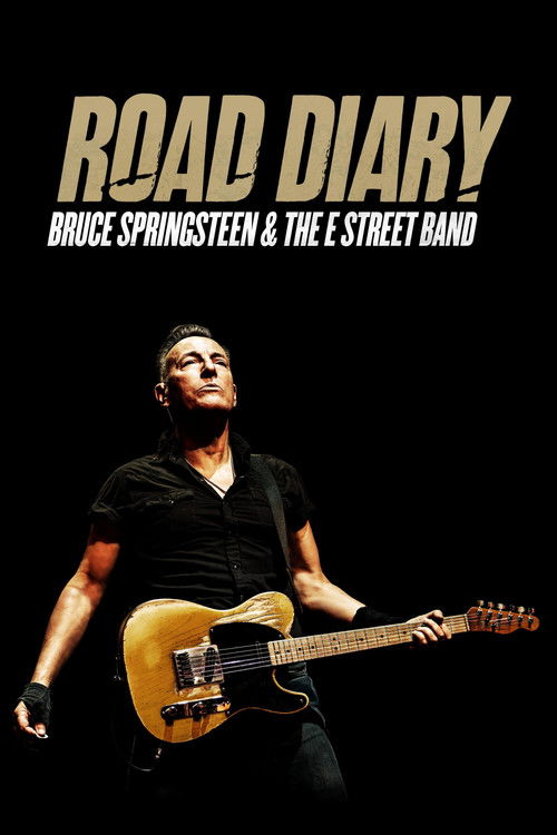 Road Diary: Bruce Springsteen and The E Street Band (2024) film posteri